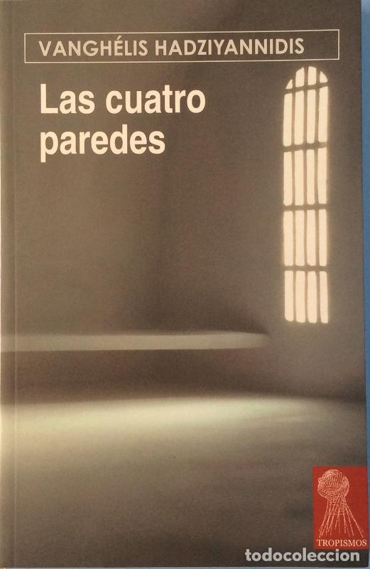 Libros: Las cuatro paredes - Hadziyannidis, Vangh&eacute;lis - Foto 1