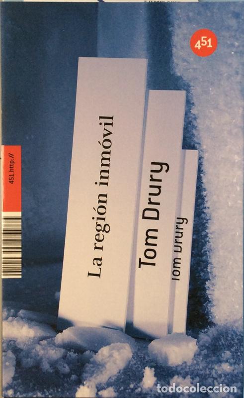 Libros: La regi&oacute;n inm&oacute;vil - Tom Drury - Foto 1