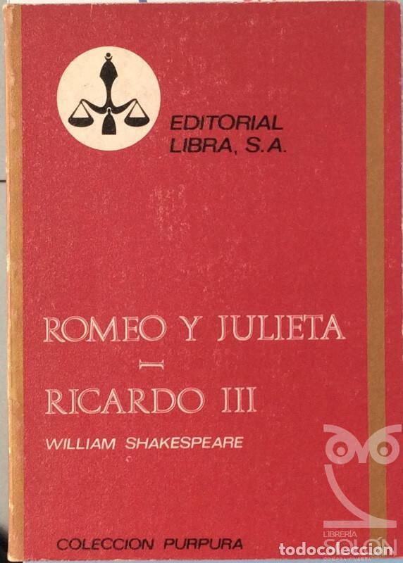 Libros: Romeo y Julieta / Ricardo III - William Shakespeare - Foto 1