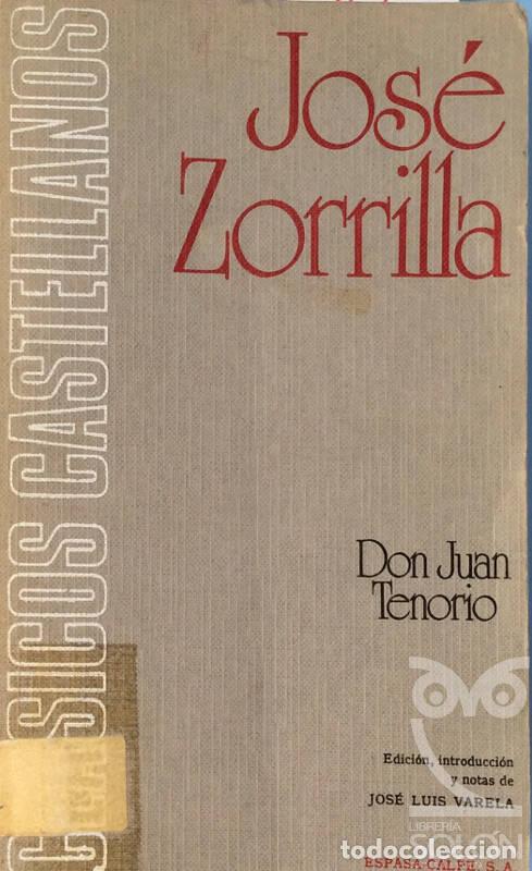 Libros: Don Juan Tenorio - Jos&eacute; Zorrilla - Foto 1