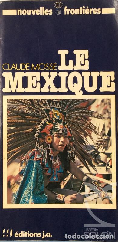 Libros: Le Mexique - Claude Moss&eacute; - Foto 1