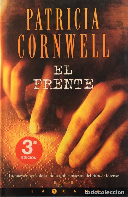 Libros: El frente - Cornwell, Patricia D. - Foto 1