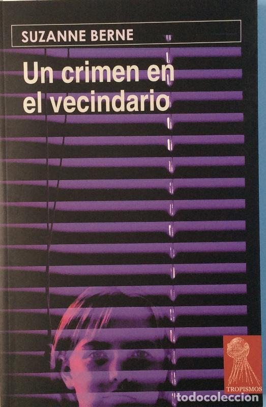 Libros: Un crimen en el vecindario - Berne, Suzanne - Foto 1
