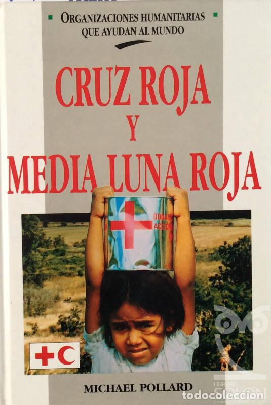Libros: Cruz Roja y Media Luna Roja - Michael Pollard - Foto 1