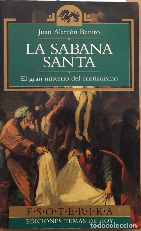 Libros: La S&aacute;bana Santa - Alarc&oacute;n Benito, Juan - Foto 1