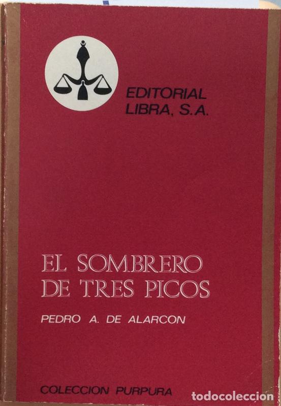 Libros: El sombrero de tres picos - Pedro A. de Alarc&oacute;n - Foto 1