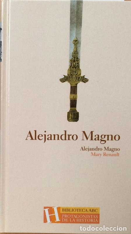 Libros: Alejandro Magno - Mary Renault - Foto 1