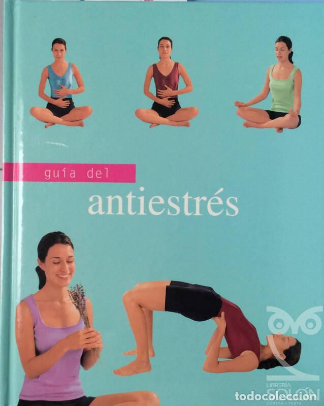 Libros: Guia del antiestr&eacute;s - Sara Rose - Foto 1