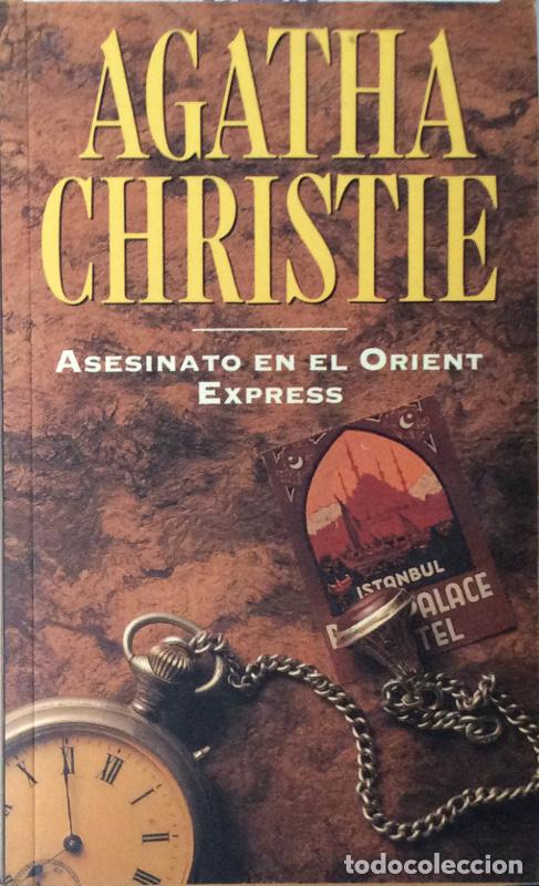 Libros: Asesinato en el Orient Express - Agatha Christie - Foto 1