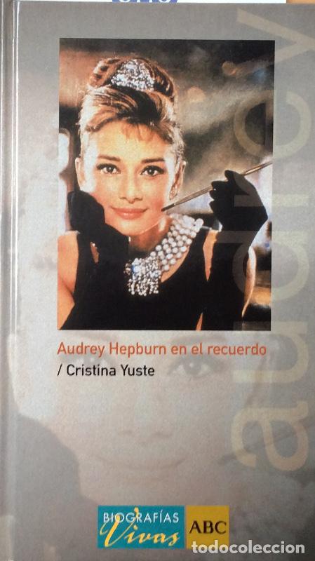 Libros: Audrey Hepburn en el recuerdo - Cristina Yuste - Foto 1