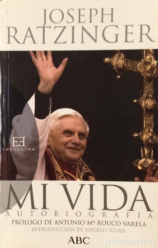 Libros: De Joseph Ratzinger a Benedicto XVI - Joseph Ratzinger - Foto 1