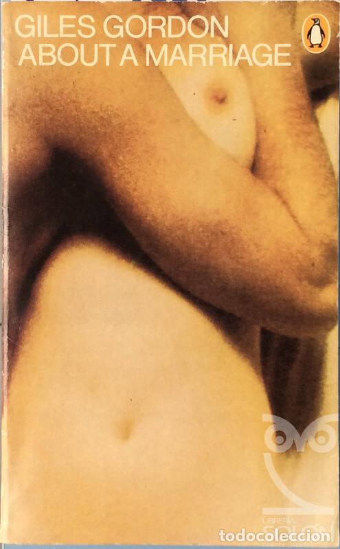 Libros: About a Marriage - Giles Gordon - Foto 1