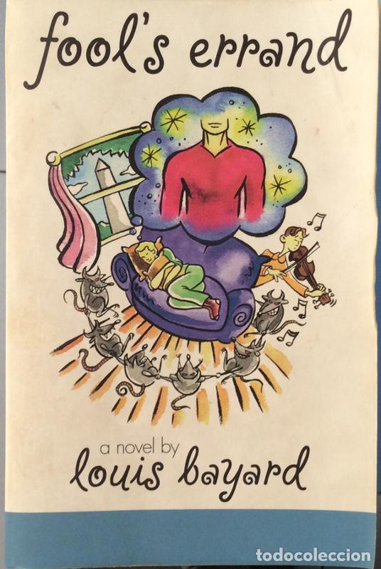 Libri di seconda mano: Fool's Errand - Louis Bayard