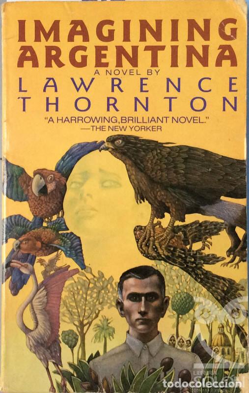 Libros: Imagining Argentina - Lawrence Thornton - Foto 1