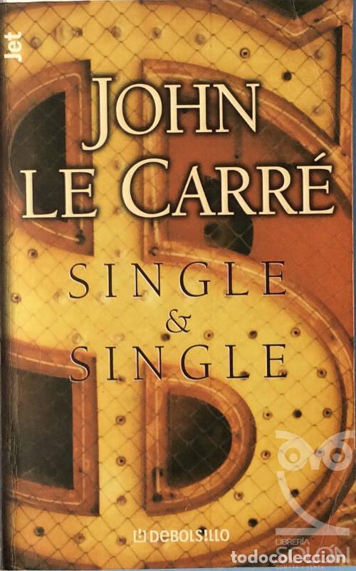 Libros: Single & Single - John Le Carr&eacute; - Foto 1