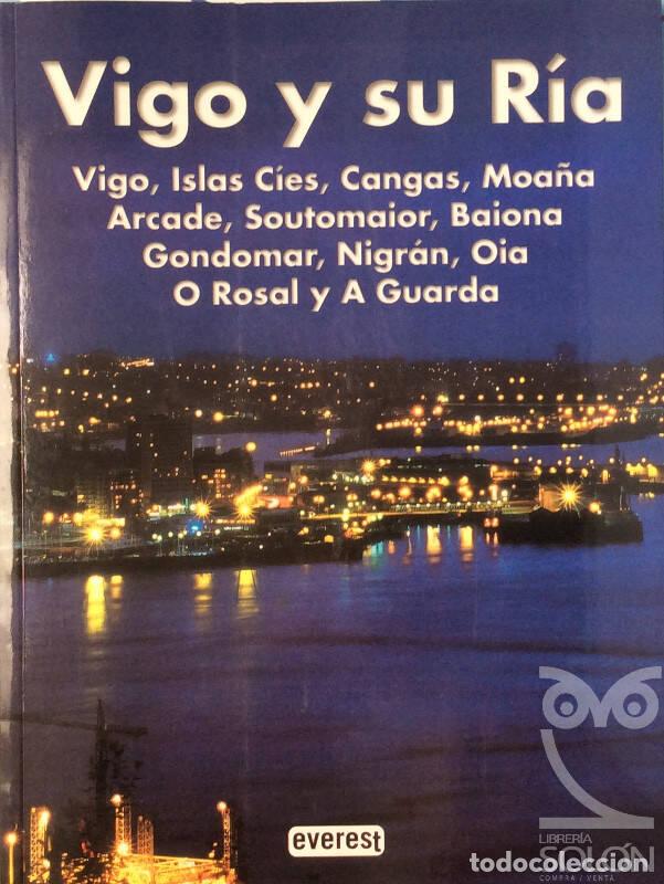 Libros: Vigo y su r&iacute;a - Lois Gonz&aacute;lez, Rub&eacute;n Camilo - Foto 1