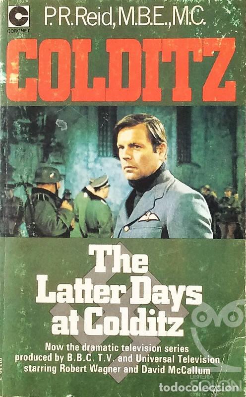 Libros: The Latter Days at Colditz - P. R. Reid - Foto 1