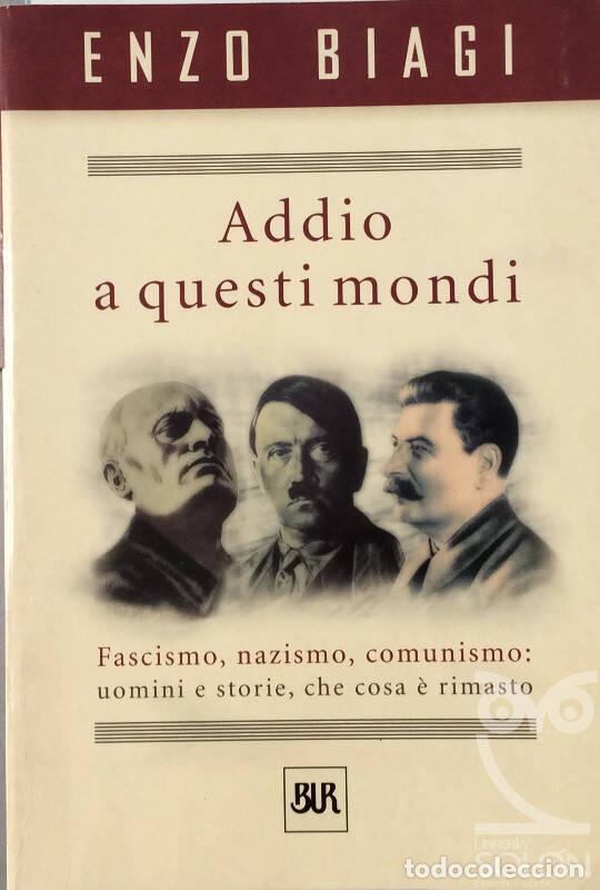 Libros: Addio a questi mondi - Enzo Biagi - Foto 1