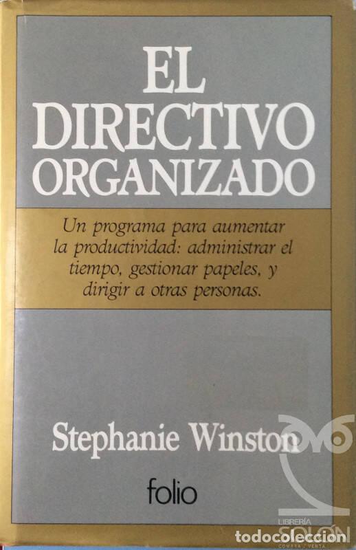 Libros: El directivo organizado - Stephanie Winston - Foto 1