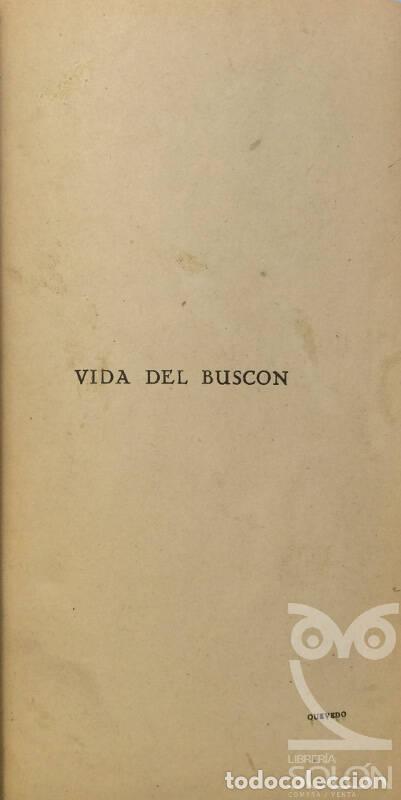 Libros: Historia de la vida del Busc&oacute;n - Francisco de Quevedo - Foto 8