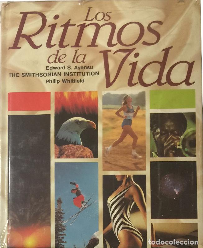 Libros: Los ritmos de la vida - Edward S. Ayensu - Philip Whitfield - Foto 1