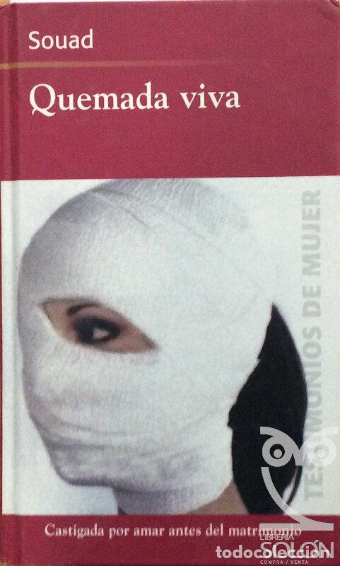 Libros: Quemada viva - Souad - Foto 1