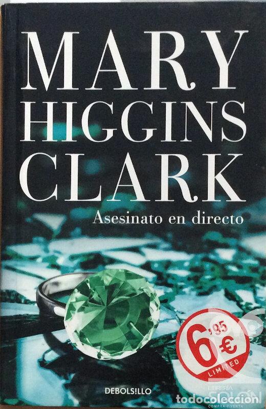 Libros: Asesinato en directo - Mary Higgins Clark - Foto 1