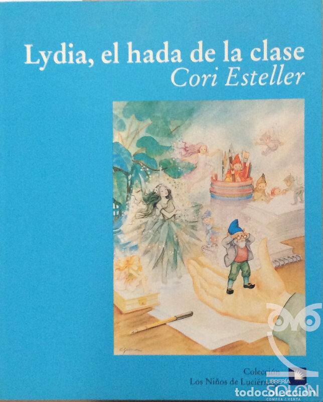 Libros: Lydia, el hada de la clase - Cori Esteller - Foto 1