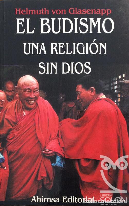 Libros: El budismo. Una religi&oacute;n sin Dios - Helmuth Von Glasenapp - Foto 1