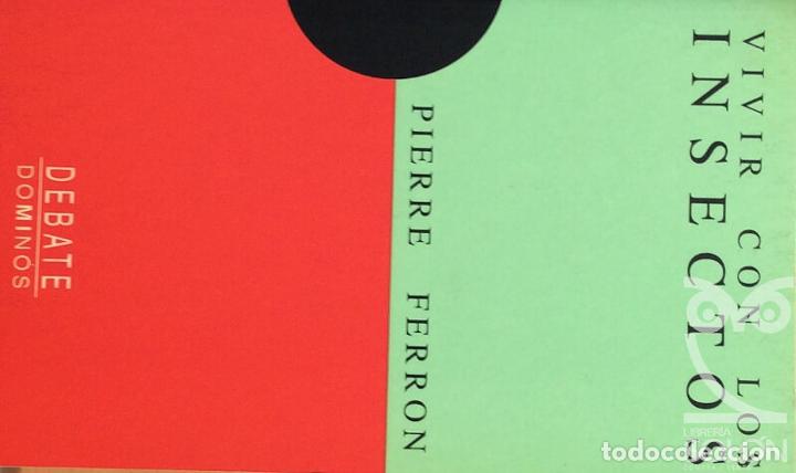 Libros: Vivir con los insectos - Pierre Ferron - Foto 1