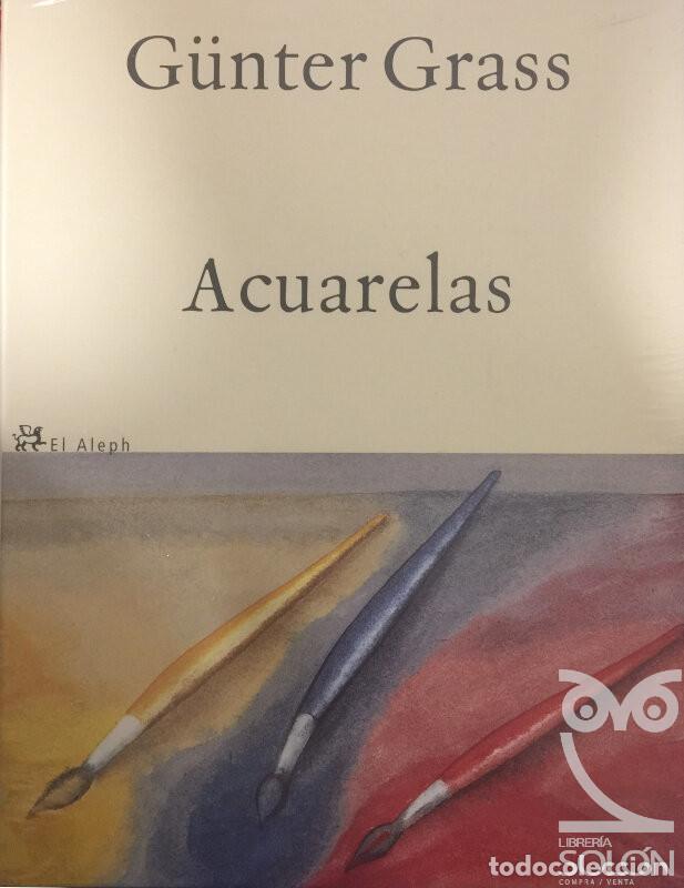 Libros: Acuarelas - G&uuml;nter Grass - Foto 1