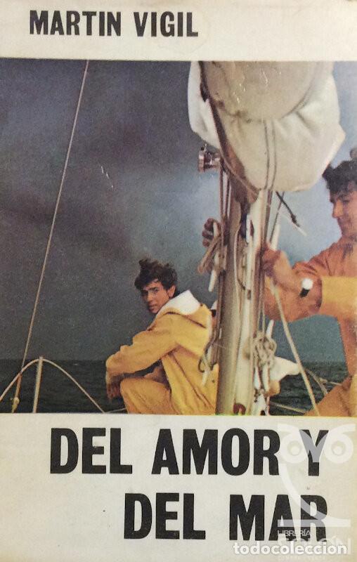 Libros: Del amor y del mar - Jose? Luis Marti?n Vigil - Foto 1