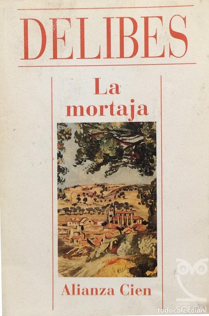 Libros: La mortaja - Miguel Delibes - Foto 1