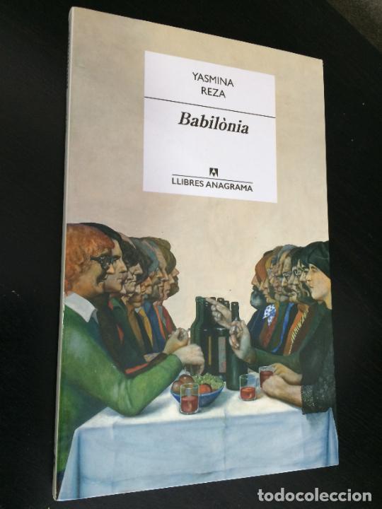 Libros: Babil&ograve;nia. Yasmina Reza. - Foto 1