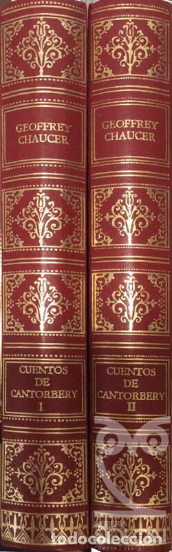 Libros: Cuentos de Cantorbery - 2 Vols - Geoffrey Chaucer - Foto 56