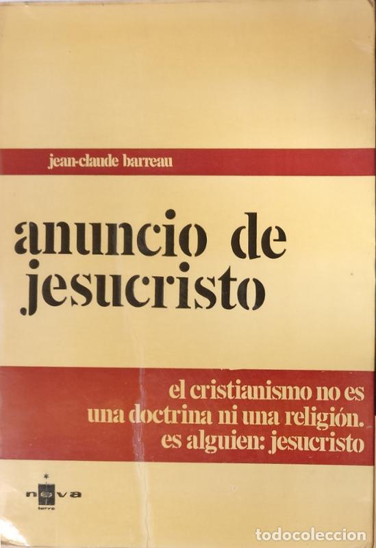 Libros: Anuncio de Jesucristo - Jean-Claude Barreau - Foto 1