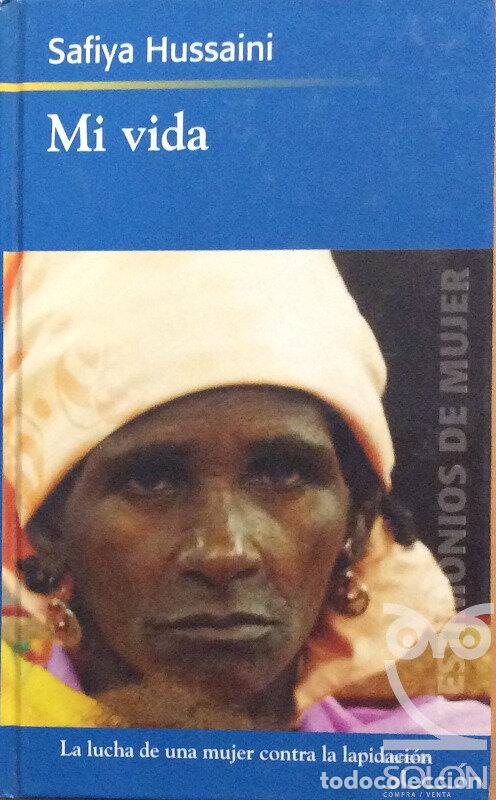 Libros: Mi vida - Safiya Hussaini / Raffaele Masto - Foto 1