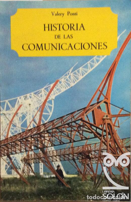 Libros: Historia de las comunicaciones - Valery Ponti - Foto 1