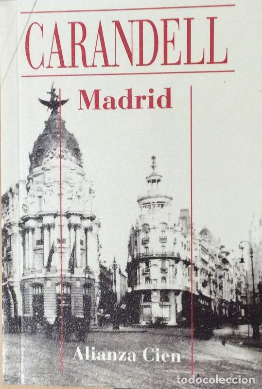 Libros: Madrid - Luis Carandell - Foto 1