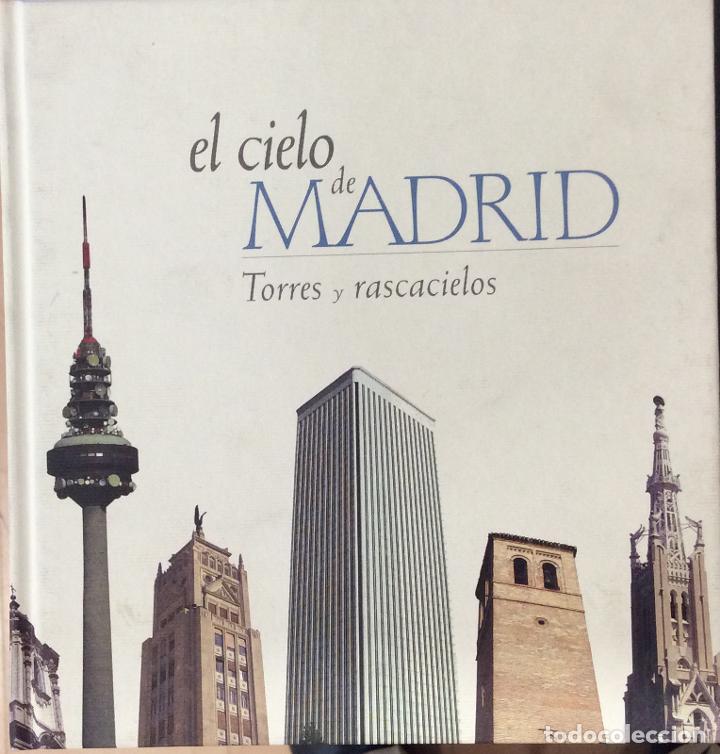 Libros: El cielo de Madrid. Torres y rascacielos - Aa. Vv. - Foto 1