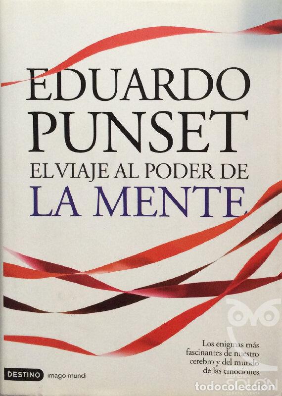 Libros: El viaje al poder de la mente - Eduardo Punset - Foto 1