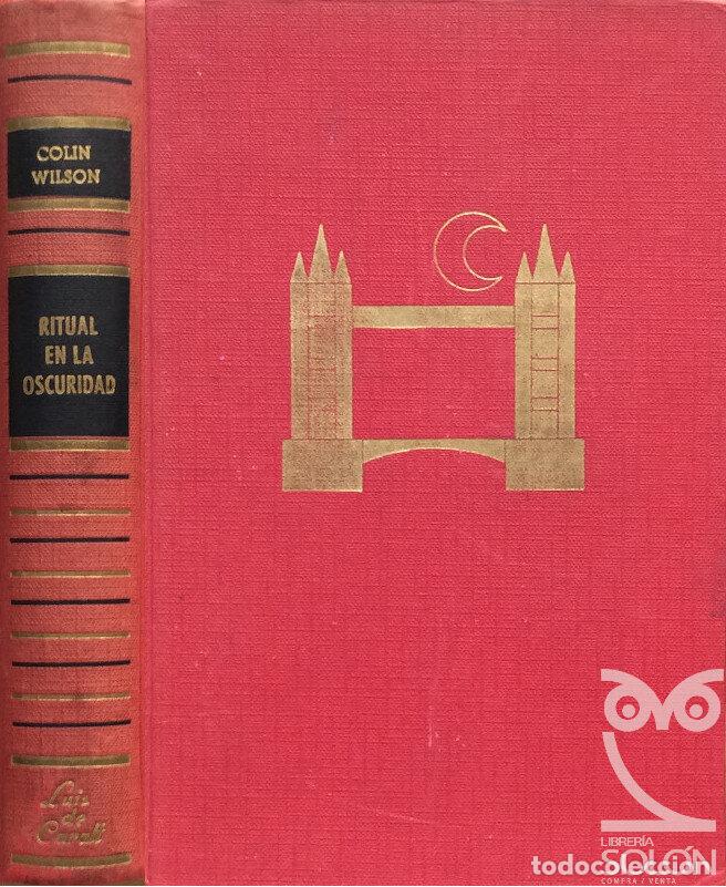 Libros: Ritual en la oscuridad - Colin Wilson - Foto 1