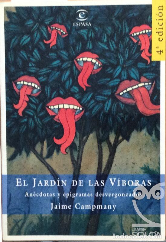 Libros: El jard&iacute;n de las v&iacute;boras - Jaime Campmany - Foto 1