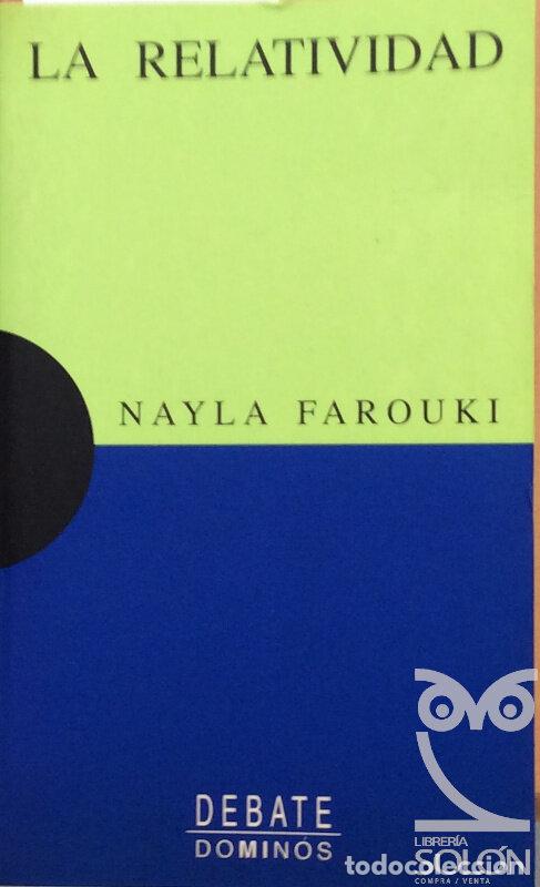 Libros: La relatividad - Nayla Farouki - Foto 1