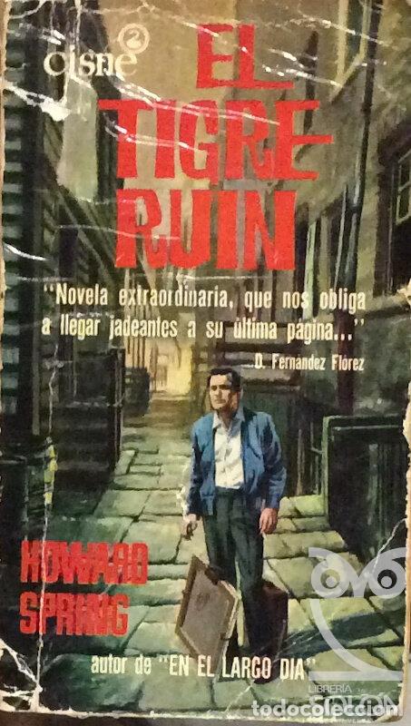 Libros: El tigre ruin - Howard Spring - Foto 1