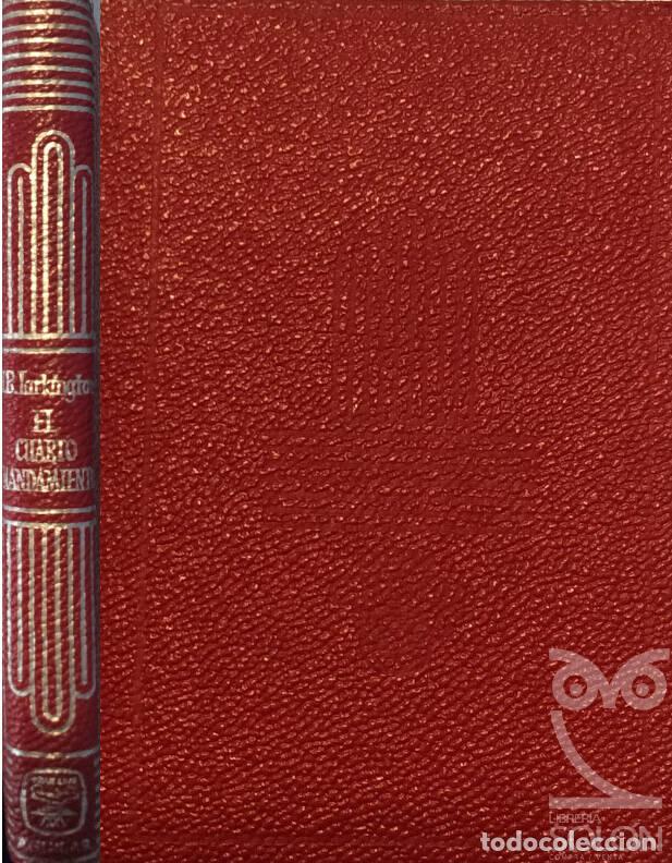 Libros: El cuarto mandamiento - Newton Booth Tarkington - Foto 1