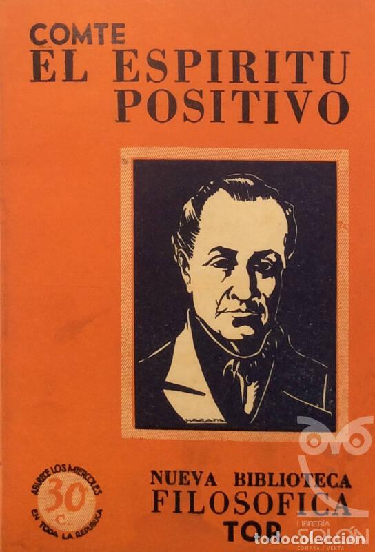 Libros: El esp&iacute;ritu positivo - Augusto Comte - Foto 1