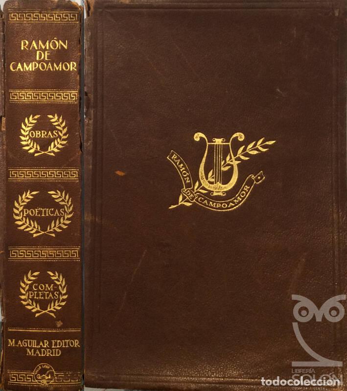 Libros: Obras po&eacute;ticas completas - Ram&oacute;n de Campoamor - Foto 1