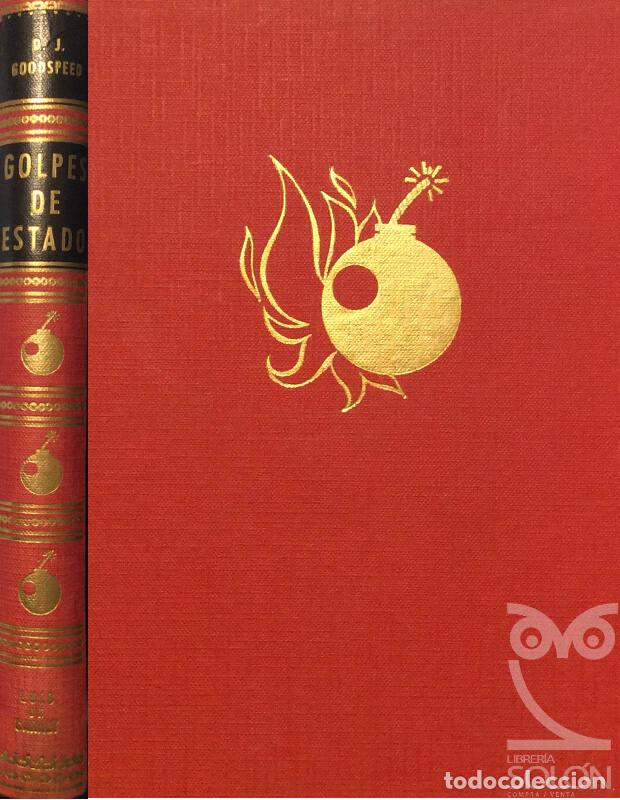Libros: Golpes de estado - D. J. Goodspeed - Foto 1