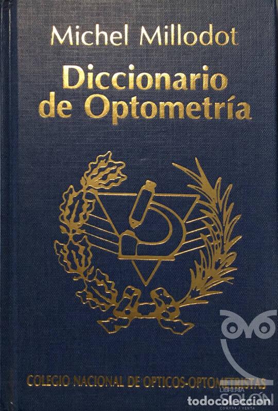 Libros: Diccionario de optometr&iacute;a - Michel Millodot - Foto 1